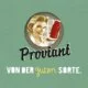 Proviant von der guten Sorte