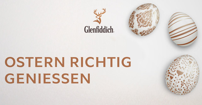 Glendiddich Ostern richtig genießen