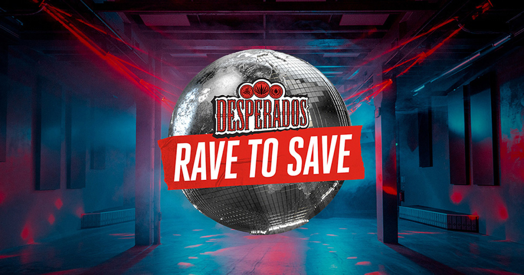 desperados rave to save